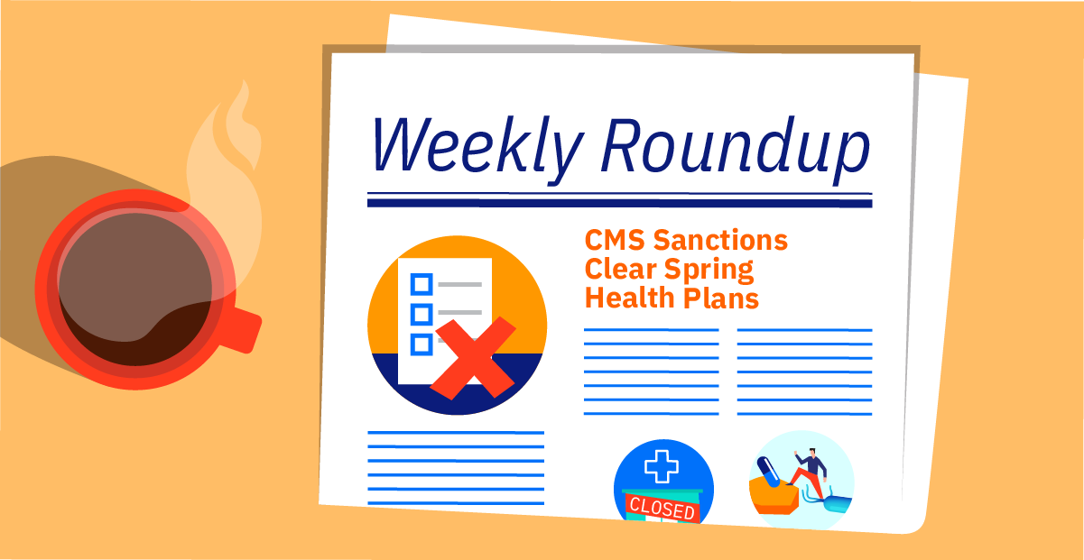 February 7 CMS Sanctions Clear Spring Health Plans